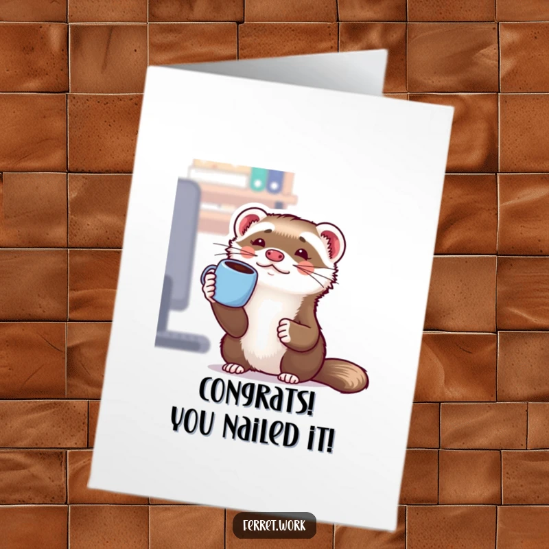 Funny Free Printable Congratulations Card: Cute kawaii office ferret concentrating hard to balance a coffee mug on its nose.