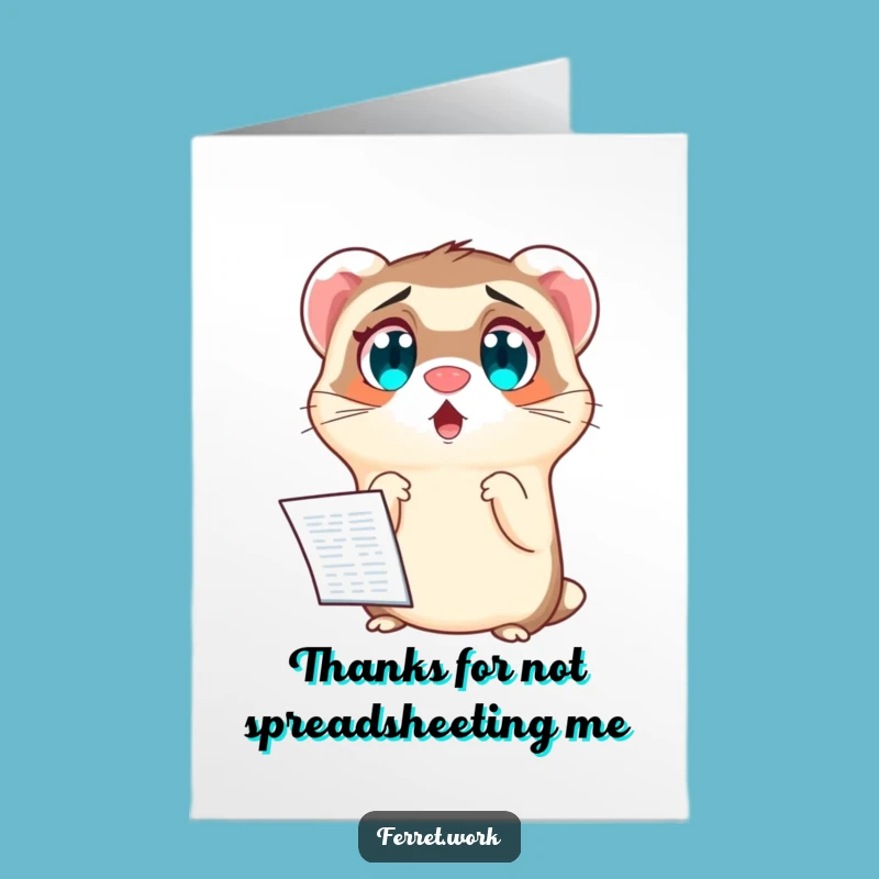 Free Printable Funny Thank You Card: Surprised Ferret Spreadsheet Gratitude Downloadable Gift