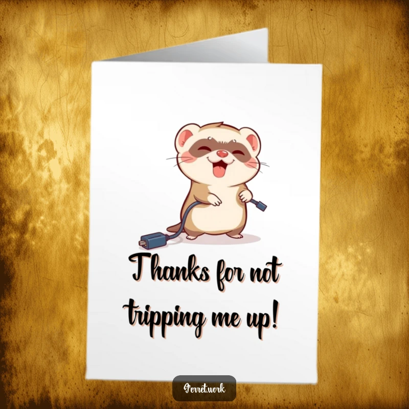 Funny Free Printable Thank You Card: A ferret comically tripping over a dangling power cord, a lighthearted thank you.