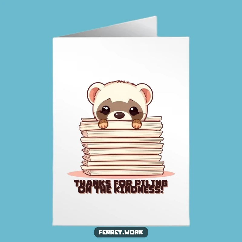 Free Printable Thank You Card: Paper-Challenged Ferret - Grateful Downloadable Gift
